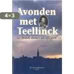 Avonden met Teellinck 9789033108556 Golverdingen, Boeken, Verzenden, Gelezen, Golverdingen