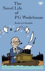 The novel life of PG Wodehouse by Roderick Easdale, Boeken, Gelezen, Roderick Easdale, Verzenden