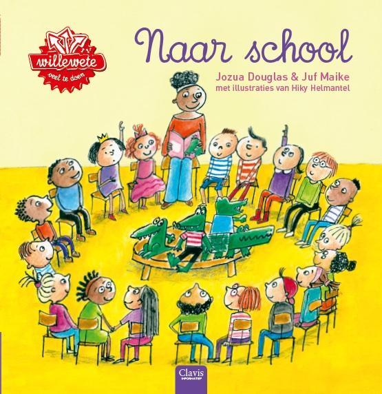 Naar school / Willewete 9789044830897 Jozua Douglas, Boeken, Overige Boeken, Gelezen, Verzenden