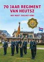 70 jaar Regiment Van Heutsz 9789079763313, Verzenden, Zo goed als nieuw, Laurens van Aggelen