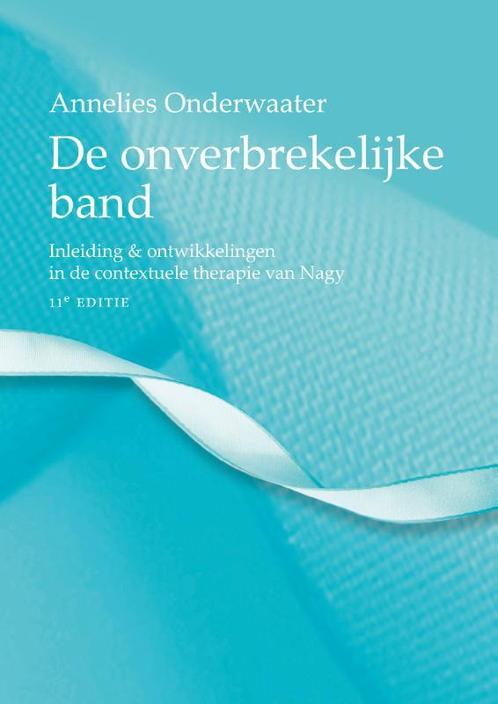De onverbrekelijke band 9789043040402, Boeken, Studieboeken en Cursussen, Zo goed als nieuw, Verzenden