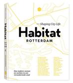 Habitat Rotterdam 9789083014807 Nicoline Rodenburg, Boeken, Verzenden, Gelezen, Nicoline Rodenburg