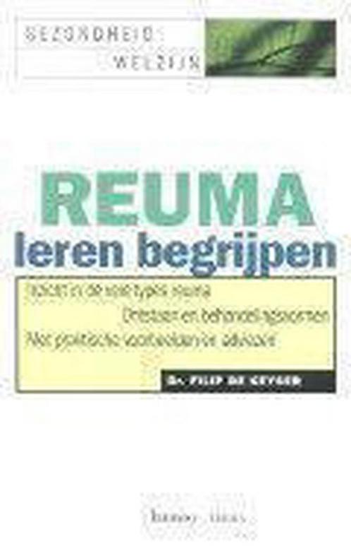 Reuma leren begrijpen / Gezondheid & welzijn 9789020929140, Boeken, Gezondheid, Dieet en Voeding, Zo goed als nieuw, Verzenden