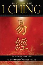 The Complete I Ching 9780892811458 Alfred Huang, Boeken, Verzenden, Gelezen, Alfred Huang