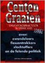 Centen graaien / True crime 9789038906324 P. Stuivenberg, Verzenden, Gelezen, P. Stuivenberg