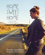 Home sweet home 9789059567542 Yvette van Boven, Verzenden, Zo goed als nieuw, Yvette van Boven