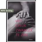 Het geluk zwanger te zijn 9789020965247 B. Spitz, Boeken, Verzenden, Gelezen, B. Spitz
