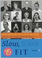Slow, slank en fit, Boeken, Nieuw, Verzenden