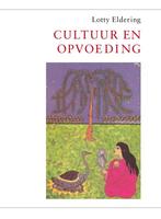 Cultuur en opvoeding 9789047706335, Zo goed als nieuw