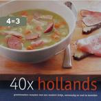 40 x Hollands / De Wereldkeuken 9789057671968 Johanna Kenkel, Boeken, Verzenden, Gelezen, Johanna Kenkel