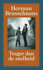 Trager dan de snelheid / De man die werk vond / 3, Verzenden, Gelezen, Herman Brusselmans