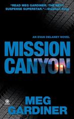 Mission Canyon 9780451224729 Meg Gardiner, Meg Gardiner, Meg Gardiner, Gelezen, Verzenden
