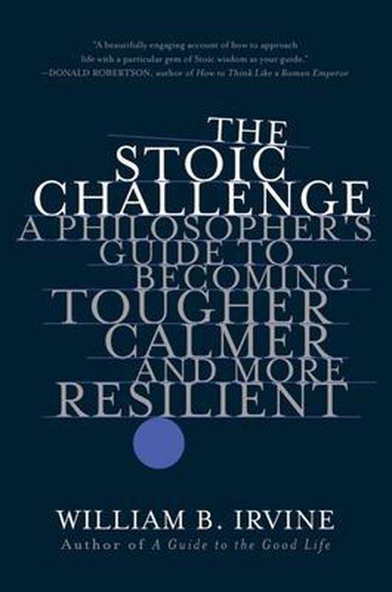 9780393541496 The Stoic Challenge - A Philosopher`s Guide..., Boeken, Psychologie, Nieuw, Verzenden