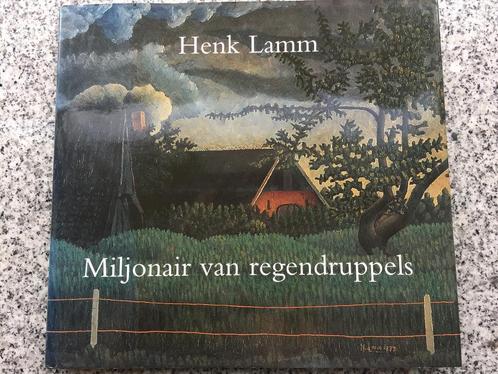Henk Lamm. Een miljonair van regendruppels, Boeken, Kunst en Cultuur | Beeldend, Schilder- en Tekenkunst, Gelezen, Verzenden