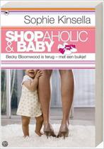 Shopaholic & baby / Shopaholic / 5 9789044318289, Verzenden, Gelezen, Sophie Kinsella