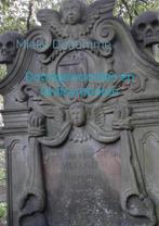 Doodgewoontes en Grafsymbolen 9789464056853 Mieke Deltomme, Verzenden, Zo goed als nieuw, Mieke Deltomme