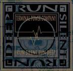 cd - Terminal Power Company - Run Silent, Run Deep, Verzenden, Zo goed als nieuw