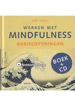 Werken met mindfulness Basisoefeningen Edel Maex, Nieuw, Verzenden