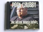 Popa Chubby - One Million broken guitars, Verzenden, Nieuw in verpakking