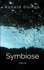 Symbiose 9789465012919 Ronald Osinga, Verzenden, Gelezen, Ronald Osinga