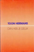 Dan heb je geluk 9789026103452 Toon Hermans, Verzenden, Gelezen, Toon Hermans