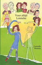 Voor altijd Lonneke 9789463900614 Lenneke Westera, Boeken, Verzenden, Gelezen, Lenneke Westera