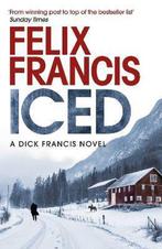 Iced 9781471196621 Felix Francis, Boeken, Verzenden, Gelezen, Felix Francis