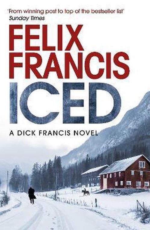 Iced 9781471196621 Felix Francis, Boeken, Overige Boeken, Gelezen, Verzenden