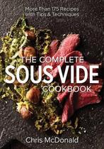 9780778805236 Complete Sous Vide Cookbook | Tweedehands, Boeken, Kookboeken, Chris Mcdonald, Zo goed als nieuw, Verzenden