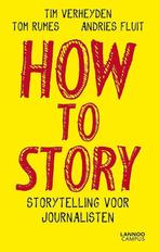 9789401460163 How to story Tim Verheyden, Nieuw, Tim Verheyden, Verzenden