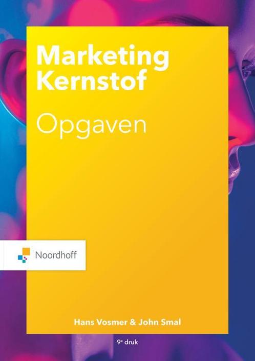 Marketing Kernstof opgaven 9789001593476, Boeken, Studieboeken en Cursussen, Zo goed als nieuw, Verzenden