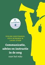 Communicatie, advies en instructie in de zorg voor het mbo, Boeken, Schoolboeken, Gelezen, Eveline Heesterbeek, Josje Wijnands