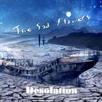 cd - The Sad Flowers - Desolation, Cd's en Dvd's, Cd's | Rock, Verzenden, Zo goed als nieuw
