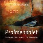Psalmenpalet 9789088974045 Christa Rosier, Verzenden, Zo goed als nieuw, Christa Rosier