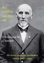 9789403697239 Het verdriet van mijn opa Christiana Claassen, Verzenden, Nieuw, Christiana Claassen