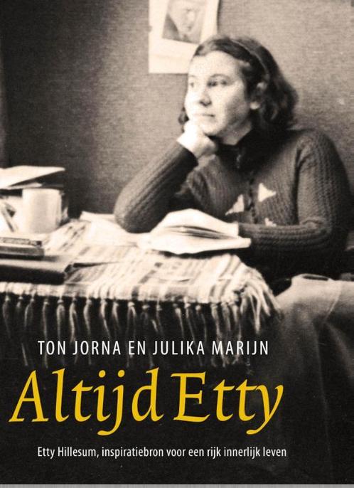 Altijd Etty 9789025903596 Ton Jorna, Boeken, Esoterie en Spiritualiteit, Zo goed als nieuw, Verzenden