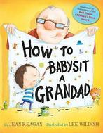 How to Babysit a Grandad, Reagan, Jean, Gelezen, Jean Reagan, Verzenden