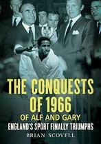 The Conquests of 1966 of Alf and Gary: Englands Sport, Boeken, Gelezen, Brian Scovell, Verzenden
