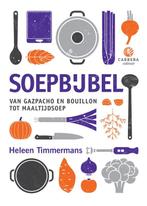 Soepbijbel 9789048839834 Heleen, Boeken, Kookboeken, Verzenden, Zo goed als nieuw, Heleen