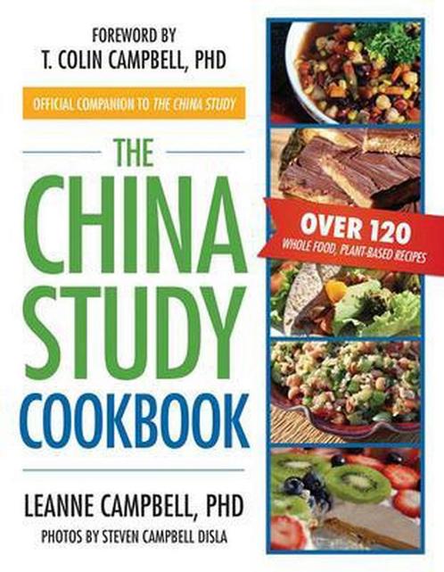 The China Study Cookbook 9781937856755 Leanne Campbell Disla, Boeken, Overige Boeken, Zo goed als nieuw, Verzenden