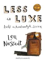 Less is luxe 9789021555270 Lou Niestadt, Boeken, Verzenden, Gelezen, Lou Niestadt