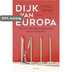 Dijk van Europa 9789045037325 Paul Tang, Boeken, Verzenden, Zo goed als nieuw, Paul Tang