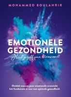 Emotionele gezondheid 9789083089102 Mohammed Boulahrir, Boeken, Verzenden, Zo goed als nieuw, Mohammed Boulahrir