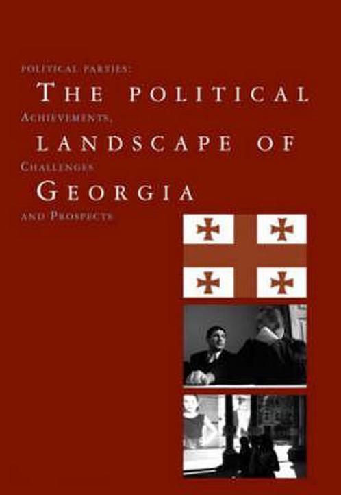 The Political Landscape of Georgia 9789059721135, Boeken, Wetenschap, Gelezen, Verzenden