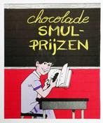 Anonymous - Chocolade: Smulprijzen ! - Jaren 1980, Antiek en Kunst