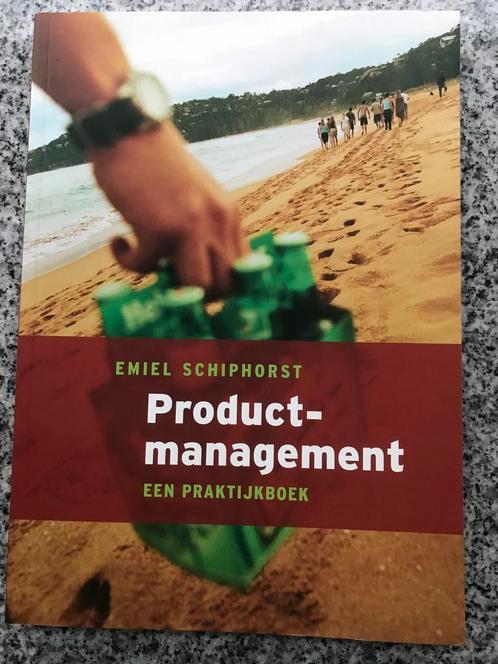 Productmanagement. Een praktijkboek (Emiel Schiphorst), Boeken, Economie, Management en Marketing, Management, Gelezen, Verzenden