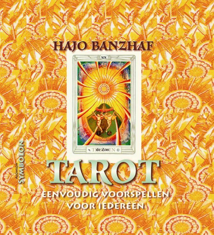 Tarot 9789074899123 Hajo Banzhaf, Boeken, Esoterie en Spiritualiteit, Gelezen, Verzenden