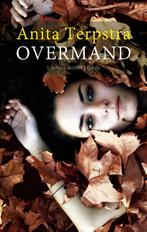 Overmand 9789023474975 Anita Terpstra, Boeken, Verzenden, Zo goed als nieuw, Anita Terpstra