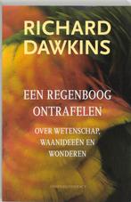 Een regenboog ontrafelen 9789025428457 Richard Dawkins, Boeken, Verzenden, Gelezen, Richard Dawkins