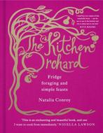 The Kitchen Orchard 9780091957582 Natalia Conroy, Gelezen, Natalia Conroy, Natalia Conroy, Verzenden